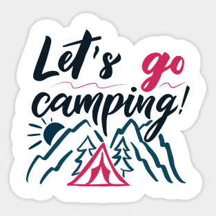 Let's go camping hand lettering phrase Sticker